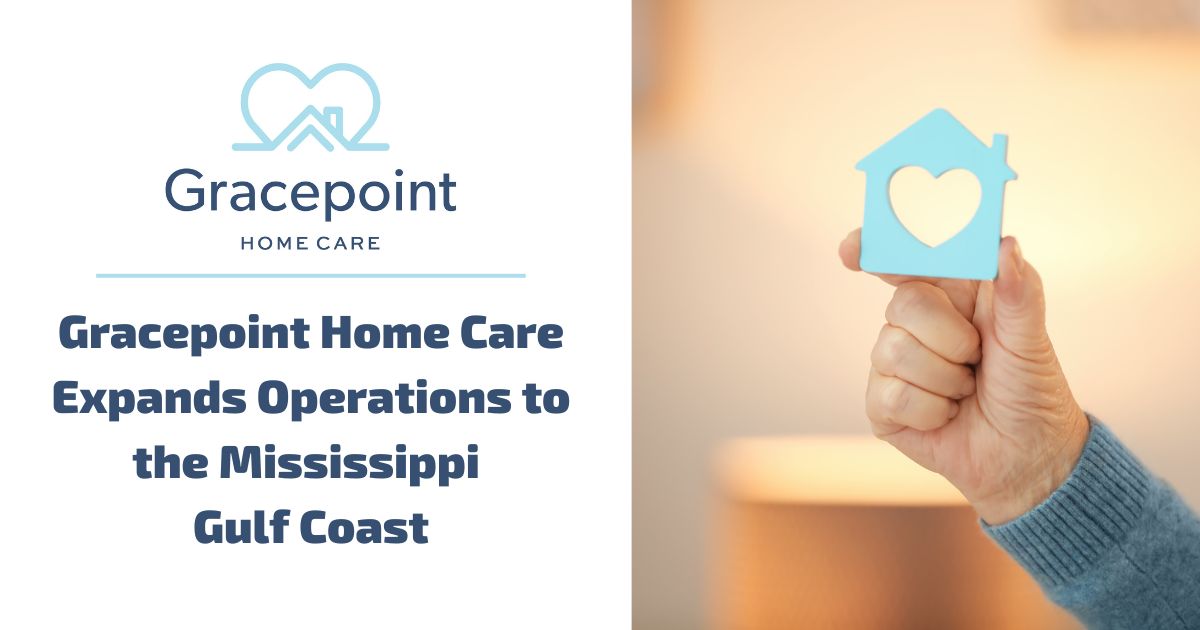 An image with the Gracepoint Home Care logo, the title Gracepoint Home Care Expands Operations to the Mississippi Gulf Coast, and an image of a hand holding up a cutout of a home with a heart cut out of the middle.